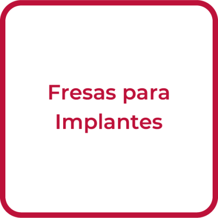 Atta_Fresas_Implantes6